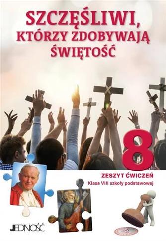 „Szczęśliwi, którzy zdobywają świętość”. Zeszyt
