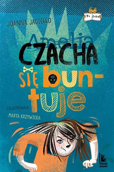 CZACHA SIĘ BUNTUJE