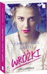 Z PAMIĘTNIKA ZAJĘTEJ WRÓŻKI