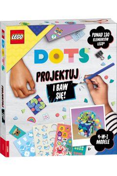 DOTS PROJEKTUJ I BAW SIĘ