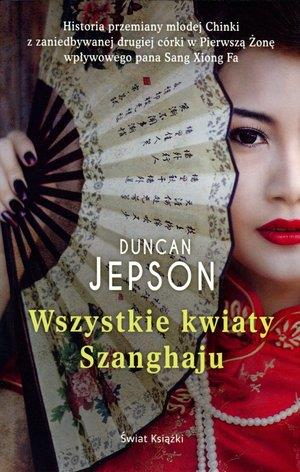 Wszystkie kwiaty Shanghaju