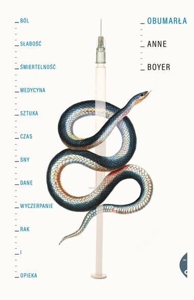 OBUMARŁA. BÓL, SŁABOŚĆ, ŚMIERTELNOŚĆ, MEDYCYNA