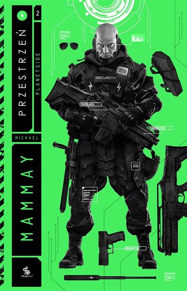 PLANETSIDE. TOM 2. PRZESTRZEŃ