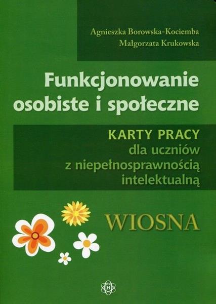 FUNKCJONOWANIE OSOBISTE I SPOŁECZNE. KARTY PRACY D