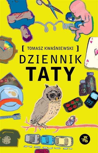 DZIENNIK TATY T.KWAŚNIEWSKI BR WAB