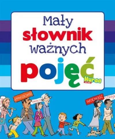 Mały słownik ważnych pojęć