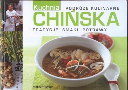 CHIŃSKA KUCHNIA PODRÓŻE KULINARNE