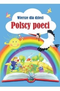 WIERSZE DLA DZECI. POLSCY POECI