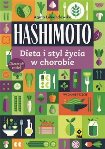 Hashimoto. Dieta i styl życia w chorobie (wyd. 202