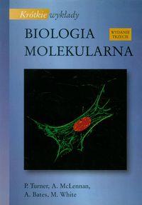 KRÓTKIE WYKŁADY BIOLOGIA MOLEKULARNA