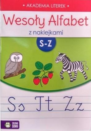 WESOŁY ALFABET Z NAKLEJKAMI S-Z