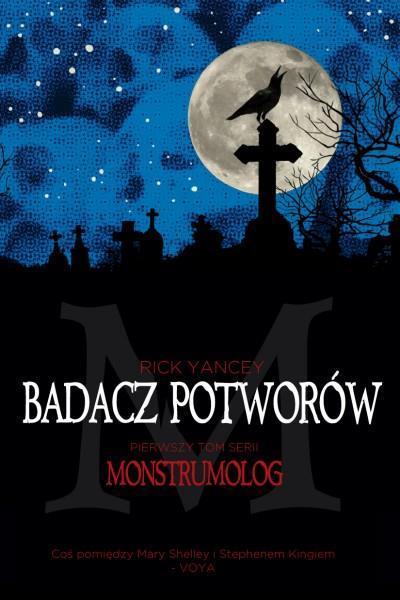 MONSTRUMOLOG TOM 1 BADACZ POTWORÓW
