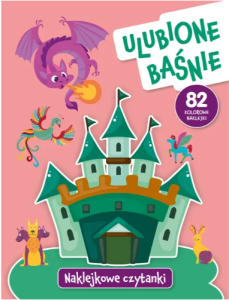 ULUBIONE BAŚNIE NAKLEJKOWE CZYTANKI