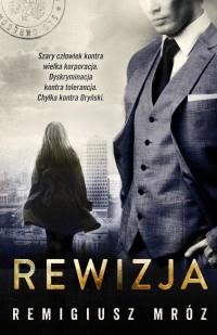 REWIZJA REMIGIUSZ MRÓZ