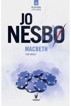 MACBETH. CZĘŚĆ 2