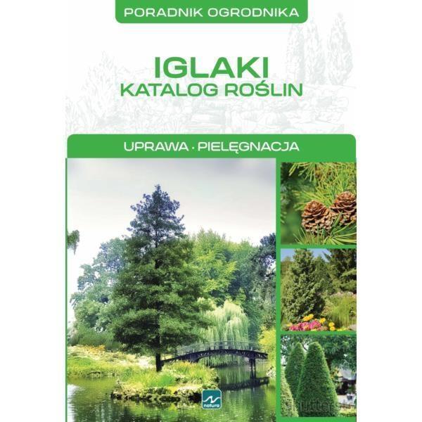 NATURA. IGLAKI - KATALOG ROŚLIN