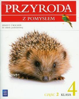 Przyroda z pomysłem 4 zeszyt ćwiczeń część 2