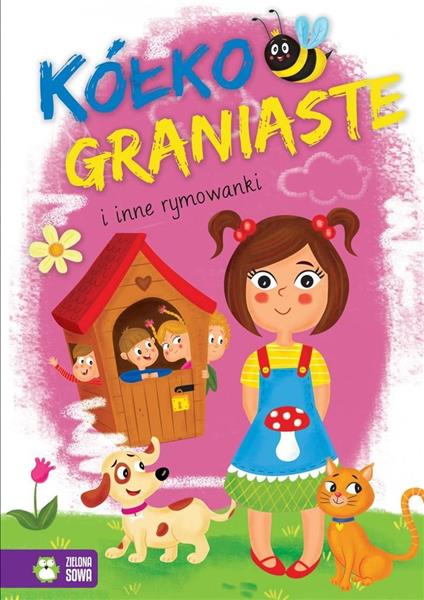 WIERSZE. KÓŁKO GRANIASTE I INNE RYMOWANKI