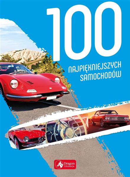 100 NAJPIĘKNIEJSZYCH SAMOCHODÓW W.2019