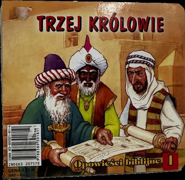 TRZEJ KRÓLOWIE OPOWIEŚCI BIBLIJNE CZ. 1