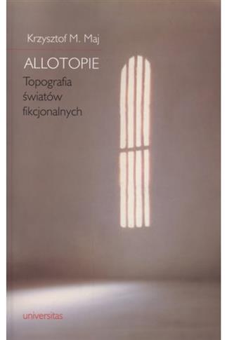 Allotopie. Topografia Światów ...