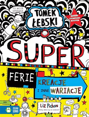Tomek Łebski. Superferie, kreacje i inne wariacje