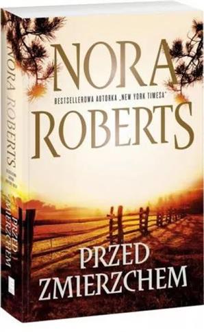 Przed Zmierzchem Nora Roberts