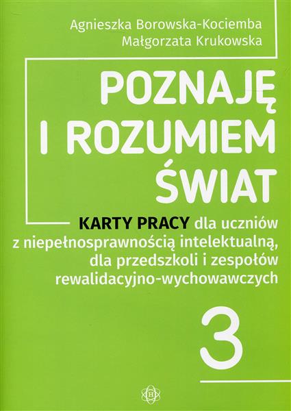 POZNAJĘ I ROZUMIEM ŚWIAT 3.KARTY PRACY DLA UCZNIÓW