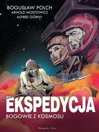 EKSPEDYCJA. BOGOWIE Z KOSMOSU...