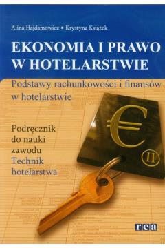 EKONOMIA I PRAWO W HOTELARSTWIE PODSTAWY RACHUNKOW