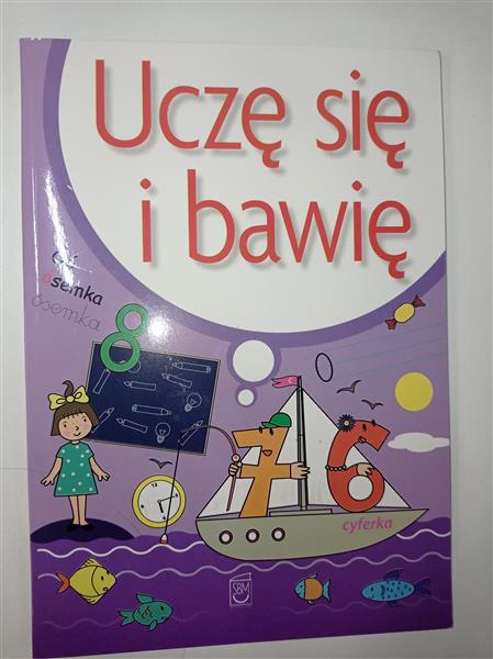 UCZĘ SIĘ I BAWIĘ