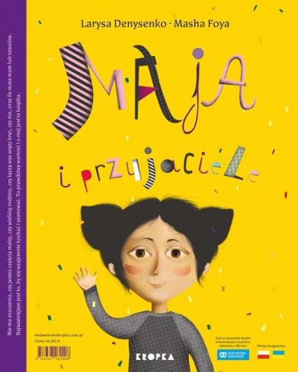 MAJA I PRZYJACIELE