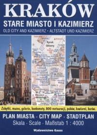 KRAKÓW STARE MIASTO I KAZIMIERZ PLAN 1:4000