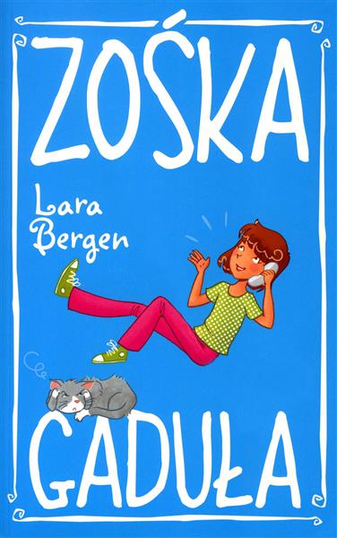 ZOŚKA. GADUŁA