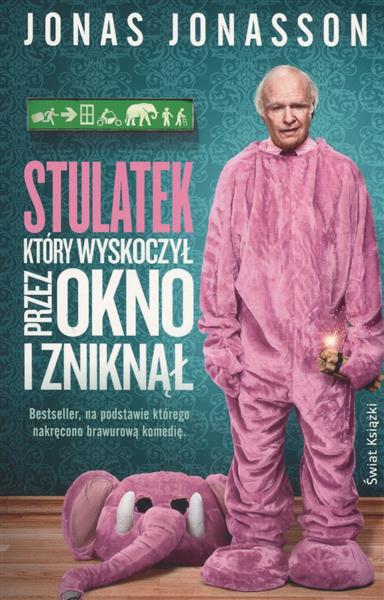 STULATEK, KTÓRY WYSKOCZYŁ PRZEZ OKNO I ZNIKNĄŁ