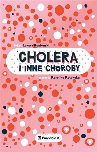 CHOLERA I INNE CHOROBY