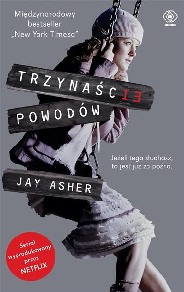 TRZYNAŚCIE POWODÓW