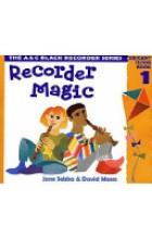 RECORDER MAGIC: DESCANT TUTOR BOOK