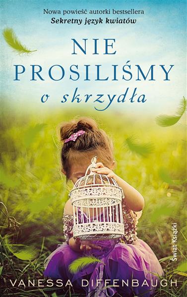 NIE PROSILIŚMY O SKRZYDŁA