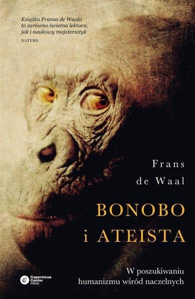 BONOBO I ATEISTA W POSZUKIWANIU HUMANIZMU