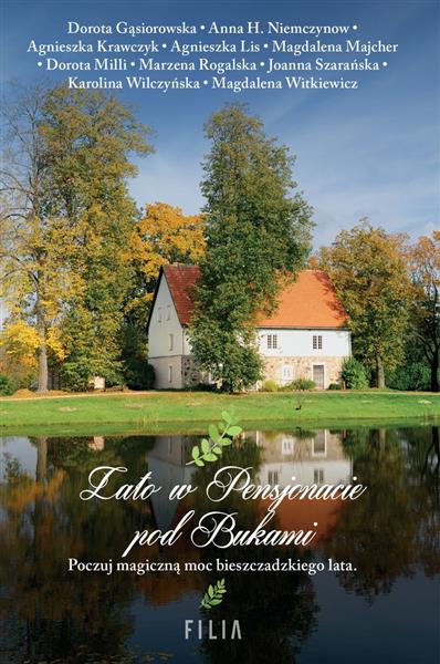 LATO W PENSJONACIE POD BUKAMI