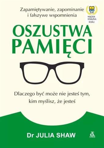 Oszustwa pamięci, wydanie 2