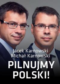 PILNUJMY POLSKI