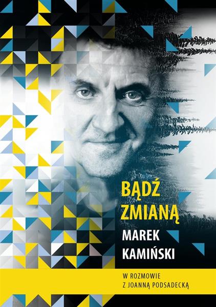 BĄDŹ ZMIANĄ