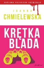 KRĘTKA BLADA
