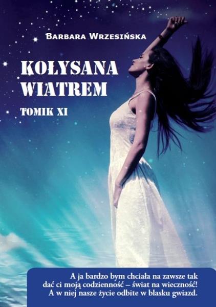 KOŁYSANA WIATREM. TOM 11