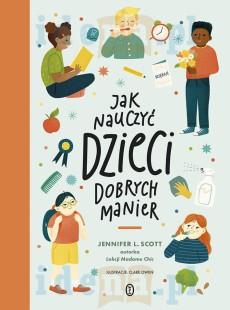 JAK NAUCZYĆ DZIECI DOBRYCH MANIER