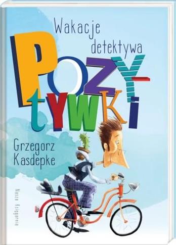 Wakacje detektywa Pozytywki