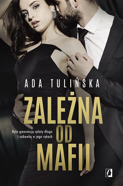 ZALEŻNA OD MAFII