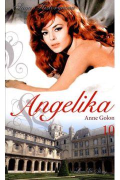Angelika. Tom 10. Bunt Angeliki. Część 2 - Anne Go